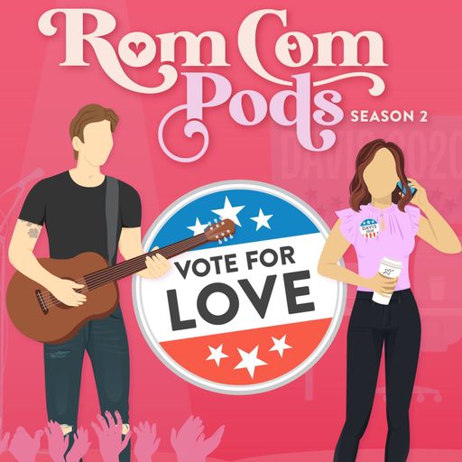 romcompods vote for love
