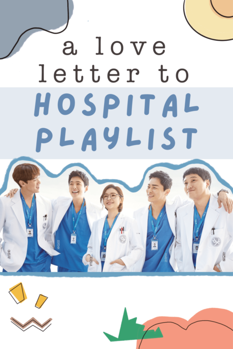 hospital playlist picture of main cast with decorative doodles