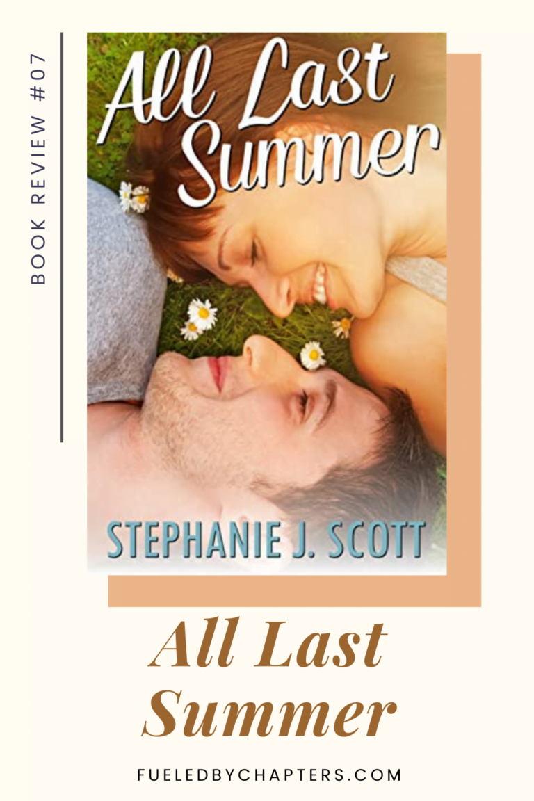 All Last Summer by Stephanie J. Scott | Book Review