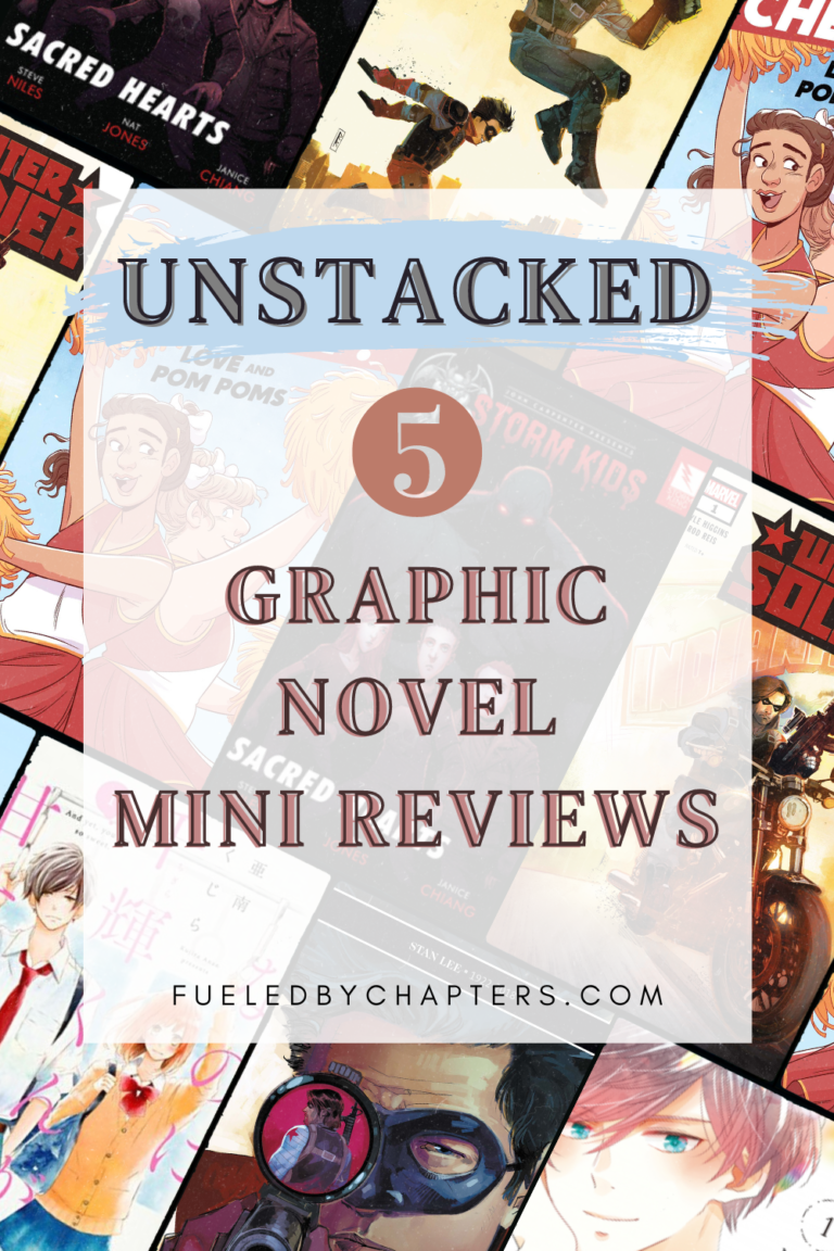 Unstacked | 5 Graphic Novel Mini-Reviews