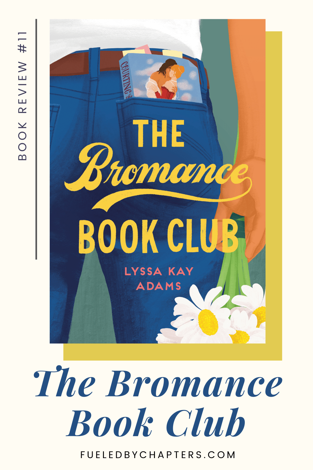 The Bromance Book Club by Lyssa Kay Adams Fueled By Chapters