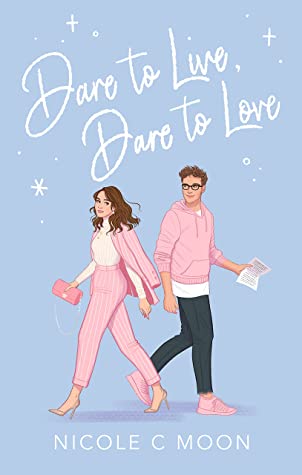 dare to live, dare to love book cover