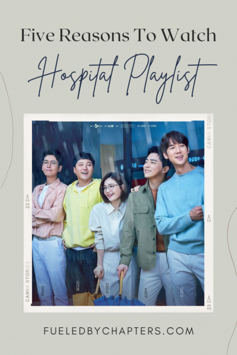 five reasons to watch hospital playlist