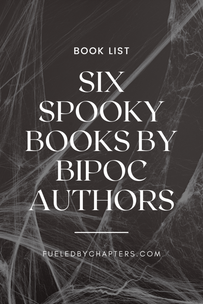 six spooky books by bipoc authors