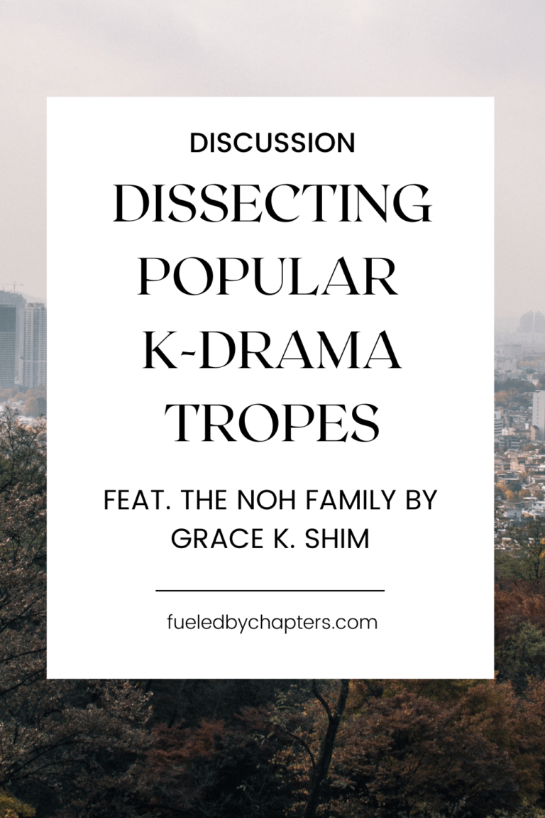 Dissecting Popular K-Drama Tropes | The Noh Family Blog Tour