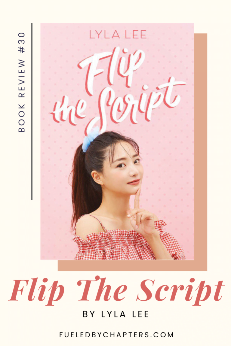 Flip The Script by Lyla Lee | A Fun and Sapphic Love Letter to K-Dramas
