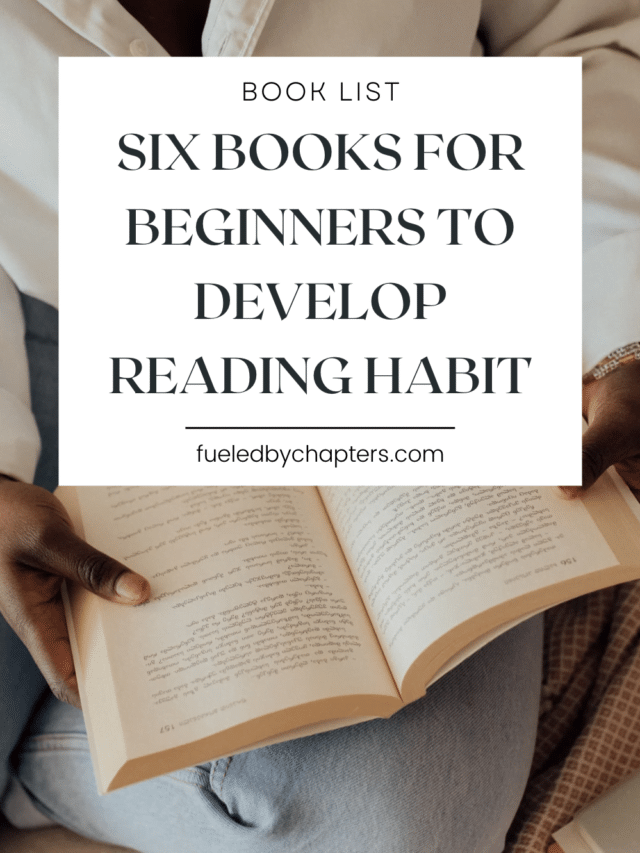 Best Books For Beginners To Develop A Reading Habit