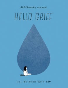 hello grief alessandra olanow