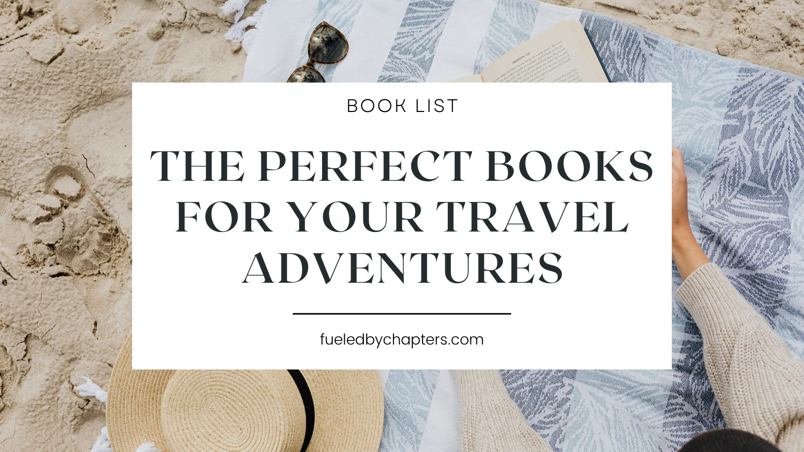 The Perfect Books For Travel Adventures