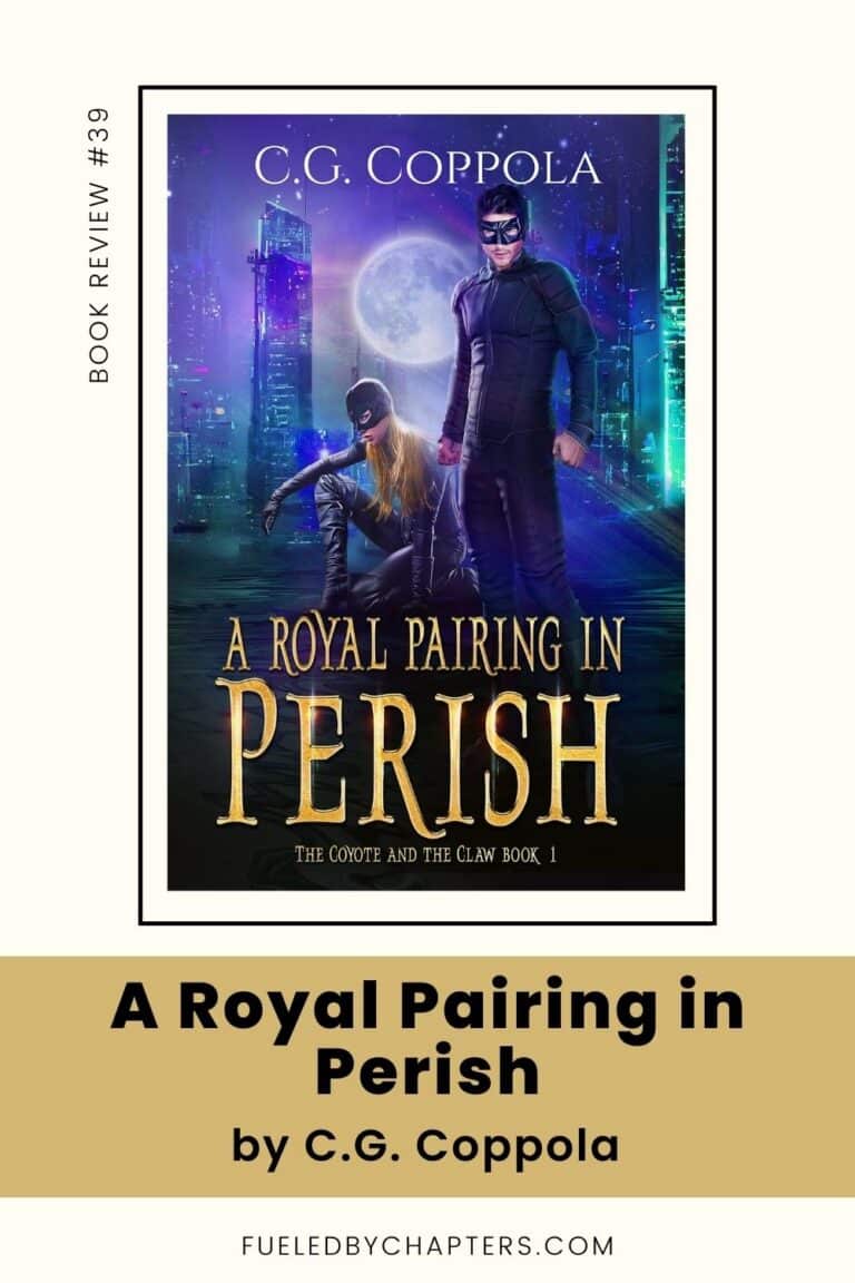 A Royal Pairing in Perish by C.G. Coppola